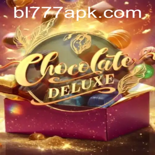 Unveiling ChocolateDeluxe: The Ultimate Gaming Experience with BL777